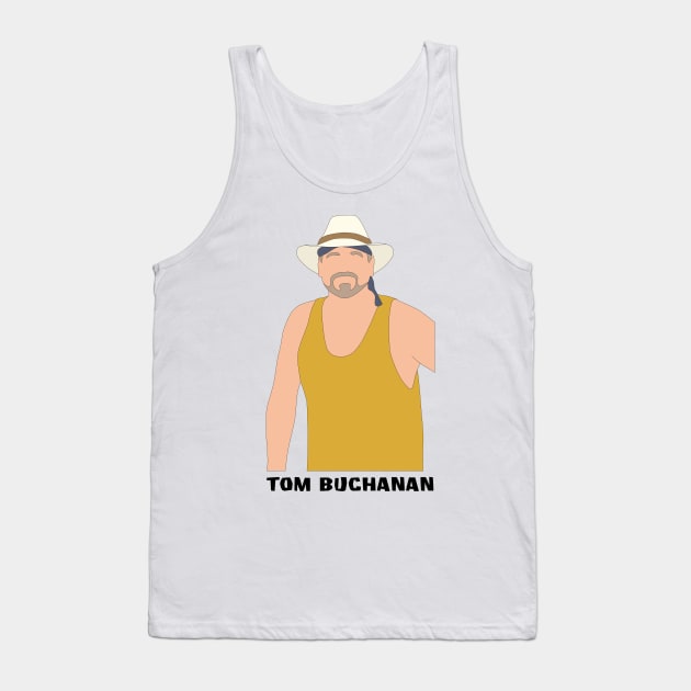 Tom Buchanan Tank Top by katietedesco